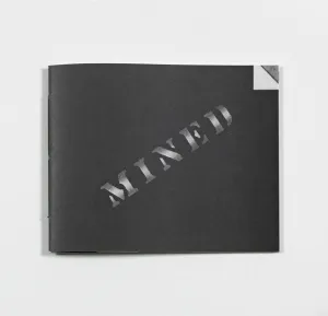 Kay Rosen "Mined" 2012