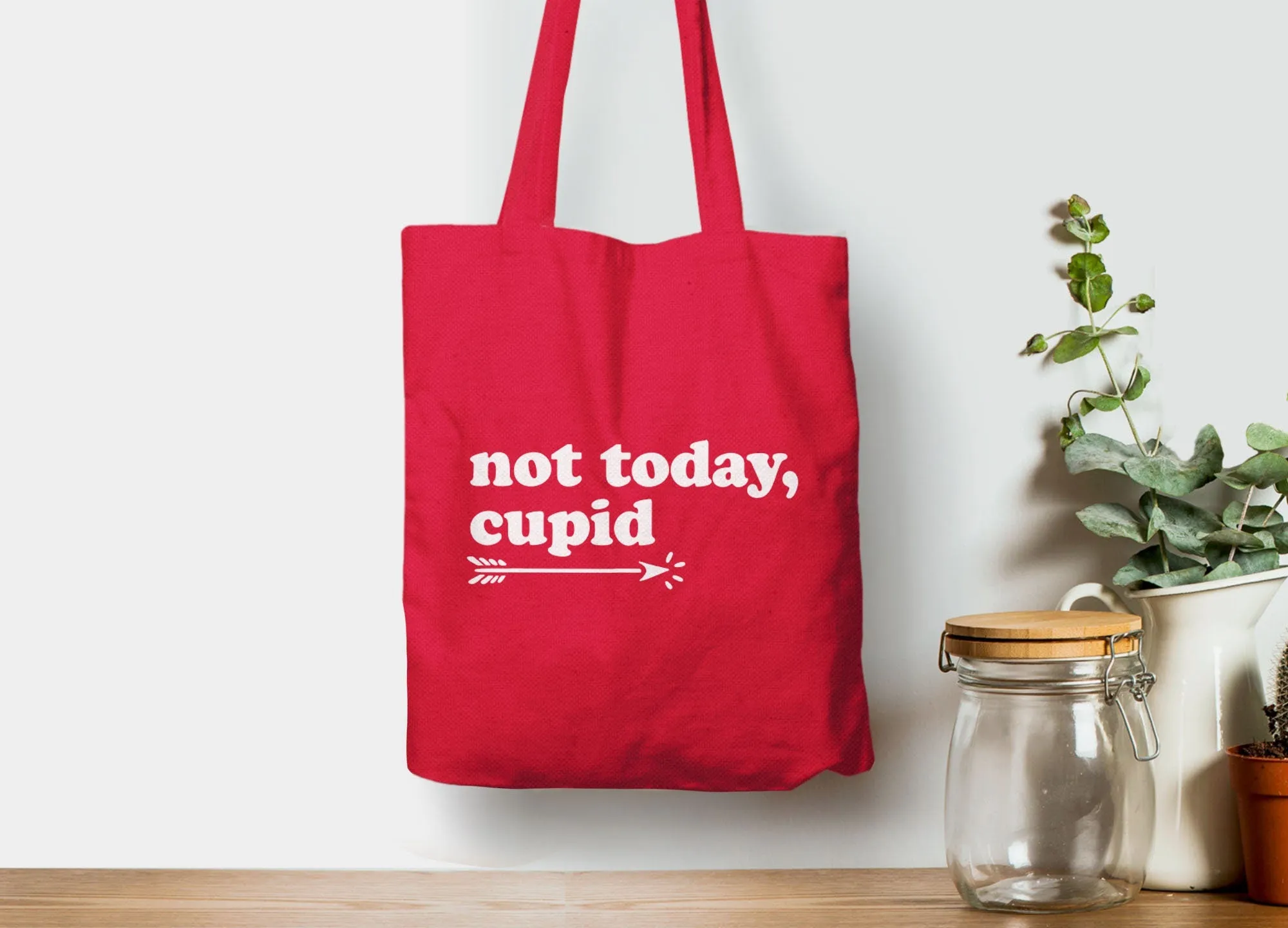 Not Today Cupid Tote Bag