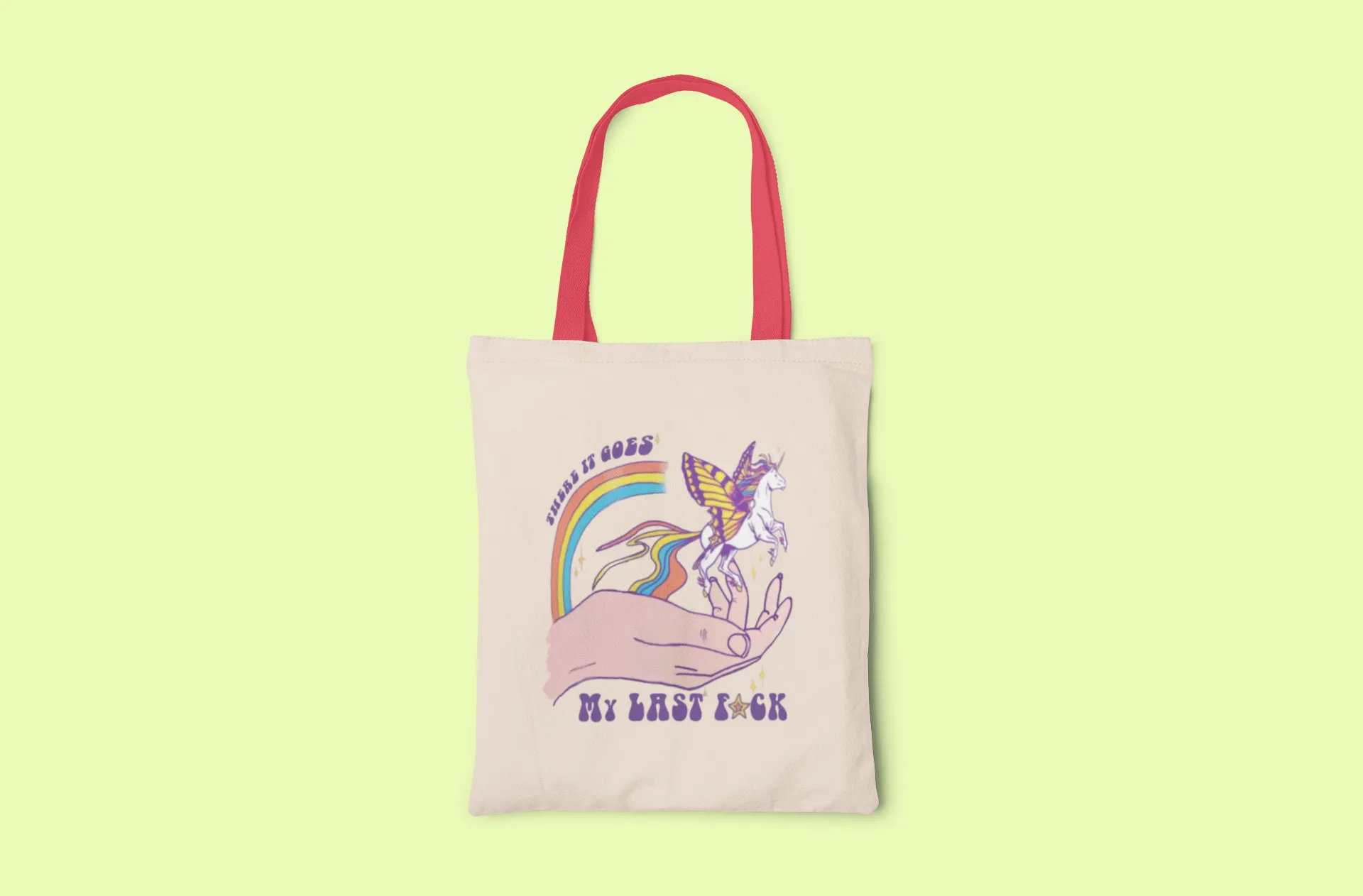 There Goes My Last Fuck Canvas Tote Bag